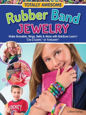 cover image of Totally Awesome Rubber Band Jewelry